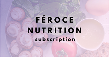 Feroce Nutrition Subscription